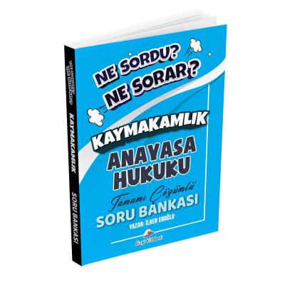 Dizgi Kitap Hukuk Atölyesi Kaymakamlık Ne Sordu Ne Sorar Anayasa Hukuku Tamamı Çözümlü Soru Bankası İlker Eroğlu