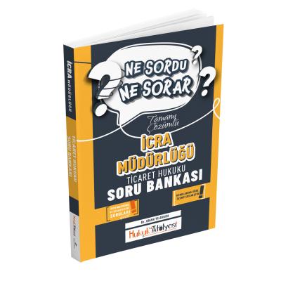 Dizgi Kitap Hukuk Atölyesi İcra Müdürlüğü Ne Sordu Ne Sorar Ticaret Hukuku Tamamı Çözümlü Soru Bankası Dr. Okan Yıldırım