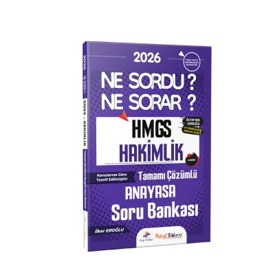 Dizgi Kitap 2026 Hukuk Atölyesi HMGS Hakimlik Ne Sordu Ne Sorar Anayasa Hukuku Tamamı Çözümlü Soru Bankası İlker Eroğlu 2. Baskı