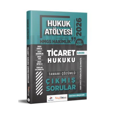 Dizgi Kitap 2026 Hukuk Atölyesi Hakimlik HMGS Hukuk Mesleklerine Giriş Sınavı Ticaret Hukuku Tamamı Çözümlü Çıkmış Sorular Mustafa Dinçdemir 2. Baskı