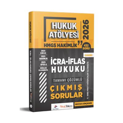Dizgi Kitap 2026 Hukuk Atölyesi Hakimlik HMGS Hukuk Mesleklerine Giriş Sınavı İcra İflas Hukuku Tamamı Çözümlü Çıkmış Sorular Mustafa Dinçdemir 2. Baskı