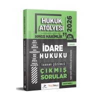 Dizgi Kitap 2026 Hukuk Atölyesi Hakimlik HMGS Hukuk Mesleklerine Giriş Sınavı İdare Hukuku Tamamı Çözümlü Çıkmış Sorular İlker Eroğlu 2. Baskı