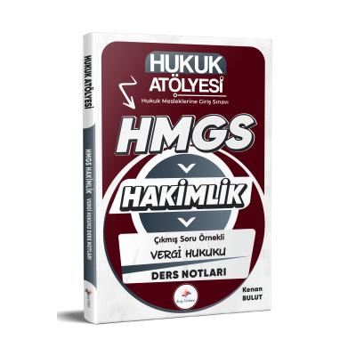 Dizgi Kitap 2026 Hukuk Atölyesi HMGS Hakimlik Hukuk Mesleklerine Giriş Sınavı Çıkmış Soru Örnekli Vergi Hukuku Ders Notları Kenan Bulut
