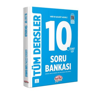 Editör Yayınları 10. Sınıf VIP Tüm Dersler Soru Bankası