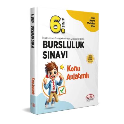 Editör Yayınları 6. Sınıf Bursluluk Sınavı Konu Anlatımlı