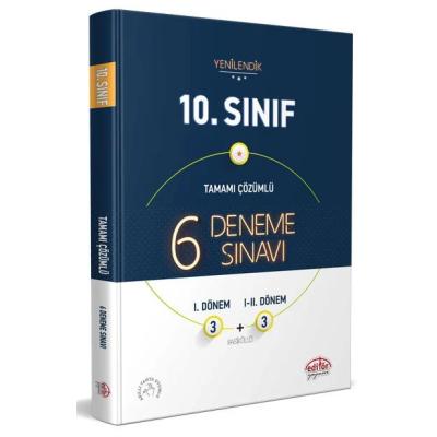Editör Yayınları 10. Sınıf 6 (3+3) Deneme Sınavı Tamamı Çözümlü