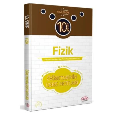 Editör Yayınları 10. Sınıf Fizik Öğretmenin Ders Notları