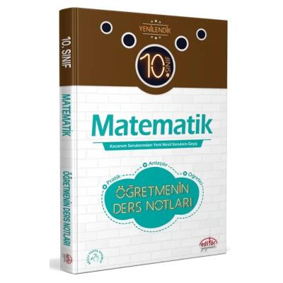 Editör Yayınları 10. Sınıf Matematik Öğretmenin Ders Notları
