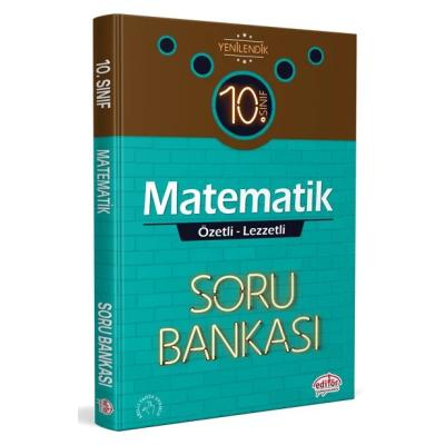 Editör Yayınları 10. Sınıf Matematik Özetli Lezzetli Soru Bankası