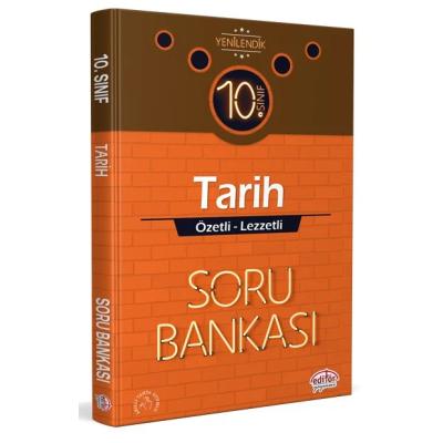 Editör Yayınları 10. Sınıf Tarih Özetli Lezzetli Soru Bankası