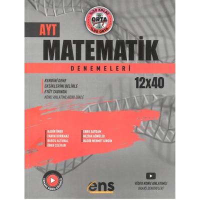 Ens Yayınları Ayt Matematik 12 X 40 Denemeleri