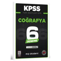 EVP Akademi KPSS Tüm Adaylar İçin Coğrafya 6 Deneme Tamamı Çözümlü 