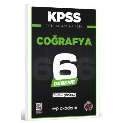 EVP Akademi KPSS Tüm Adaylar İçin Coğrafya 6 Deneme Tamamı Çözümlü 