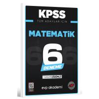 EVP Akademi KPSS Tüm Adaylar İçin Matematik 6 Deneme Tamamı Çözümlü 