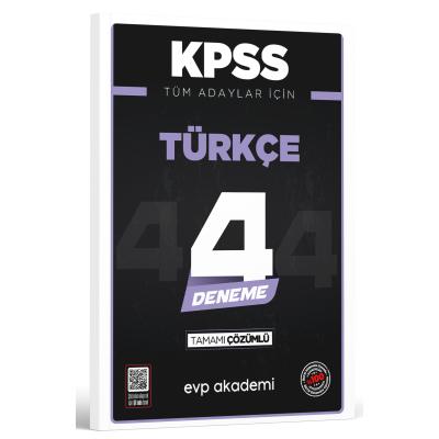 EVP Akademi KPSS Tüm Adaylar İçin Türkçe 4 Deneme Tamamı Çözümlü 