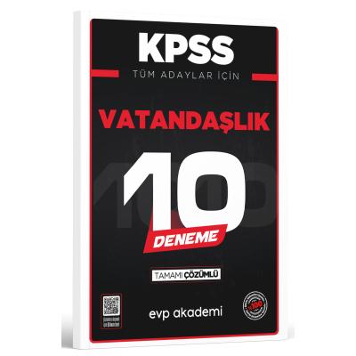 EVP Akademi KPSS Tüm Adaylar İçin Vatandaşlık 10 Deneme Tamamı Çözümlü 
