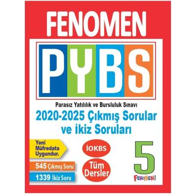 Fenomen Okul Yayınları 5. Sınıf PYBS 2020-2025 Çıkmış Sorular ve İkiz Soruları