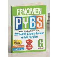 Fenomen Okul Yayınları 6. Sınıf PYBS 2020-2025 Çıkmış Sorular ve İkiz Soruları