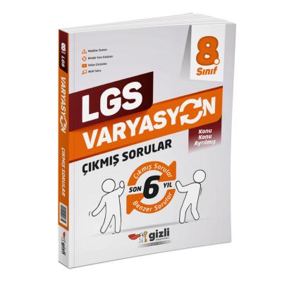 Gizli Yayınları LGS 8. Sınıf VARYASYON Son 6 Yıl Konu Konu Çıkmış Sorular 