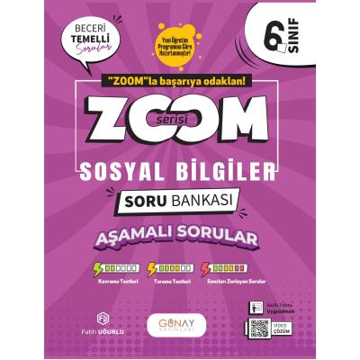 Günay Yayınları 6. Sınıf ZOOM Serisi Sosyal Bilgiler Soru Bankası
