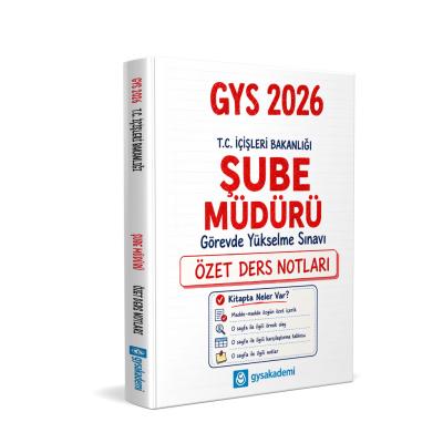 GYS Akademi 2026 T.C. İçişleri Bakanlığı Şube Müdürü GYS Özet Ders Notları
