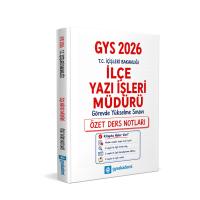 GYS Akademi 2026 T.C. İçişleri Bakanlığı İlçe Yazı İşleri Müdürü GYS Özet Ders Notları