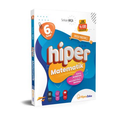 Hiper Zeka 6. Sınıf Matematik Konu Anlatımlı & Etkinlikli Soru Bankası