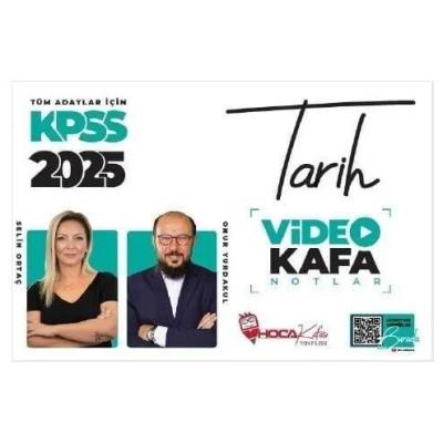 Hoca Kafası 2025 KPSS Tarih Video Kafa Notlar - Onur Yurdakul, Selin Ortaç