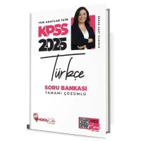 Hoca Kafası 2025 KPSS Türkçe Soru Bankası Çözümlü - Öznur Saat Yıldırım