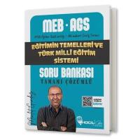Hoca Kafası MEB-AGS Eğitimin Temelleri ve Türk Milli Eğitim Sistemi Soru Bankası Çözümlü - Mevlüt Gündüz