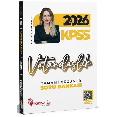 Hoca Kafası 2026 KPSS Vatandaşlık Soru Bankası Çözümlü - Esra Özkan Karaoğlu