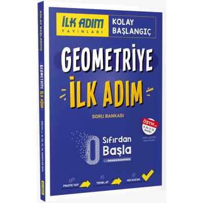 İlk Adım Yayınları Geometriye İlk Adım Sıfırdan Kolay Başlangıç Kitabı