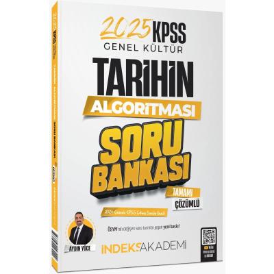 İndeks Akademi 2025 KPSS Tarihin Algoritması Soru Bankası Çözümlü - Aydın Yüce