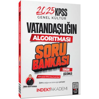 İndeks Akademi 2025 KPSS Vatandaşlık Vatandaşlığın Algoritması Soru Bankası Çözümlü - Emrah Vahap Özkaraca