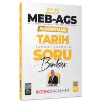 İndeks Akademi 2025 MEB-AGS Algoritması Tarih Soru Bankası Çözümlü - Aydın Yüce