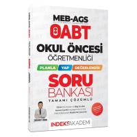 İndeks Akademi ÖABT MEB-AGS Okul Öncesi Öğretmenliği Planla-Yap-Değerlendir Soru Bankası Çözümlü - Muhammet Güngör