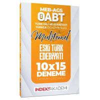 İndeks Akademi ÖABT MEB-AGS Muhtemel Türk Dili Edebiyatı-Türkçe Eski Türk Edebiyatı 10x15 Deneme Çözümlü