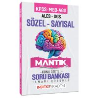 İndeks Akademi KPSS MEB-AGS ALES DGS Sözel-Sayısal Mantık Konu Özetli Soru Bankası Çözümlü