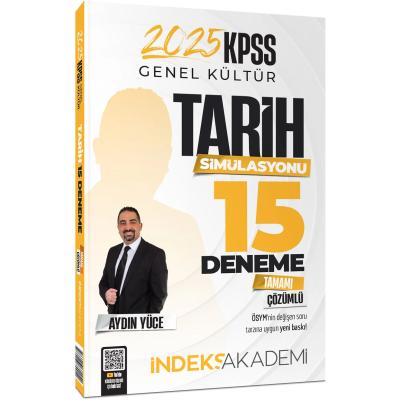 İndeks Akademi 2025 KPSS Tarih Simülasyonu 15 Deneme Çözümlü - Aydın Yüce