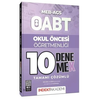 İndeks Akademi ÖABT MEB-AGS Okul Öncesi Öğretmenliği 10 DenemeX Çözümlü