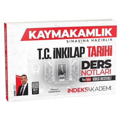 İndeks Akademi Kaymakamlık T.C. İnkılap Tarihi Video Ders Notları - Aydın Yüce