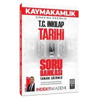 İndeks Akademi Kaymakamlık T.C. İnkılap Tarihi Soru Bankası Çözümlü - Aydın Yüce