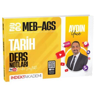 İndeks Akademi 2026 MEB-AGS Akademisi Tarih Video Ders Notları  Aydın Yüce