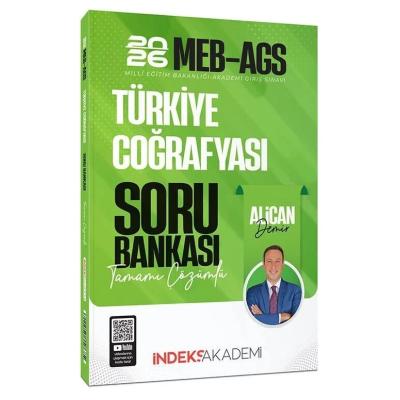 İndeks Akademi 2026 MEB-AGS Türkiye Coğrafyası Soru Bankası Çözümlü - Alican Demir