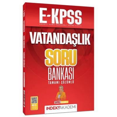 İndeks Akademi 2026 E KPSS Vatandaşlık Soru Bankası Çözümlü - Şahnaz Eseroğlu
