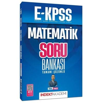 İndeks Akademi 2026 E KPSS Matematik Soru Bankası Çözümlü - Eren Tunçer