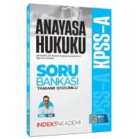 İndeks Akademi 2026 KPSS A Grubu Anayasa Hukuku Soru Bankası Çözümlü - Erdal Fanid
