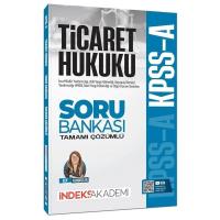 İndeks Akademi KPSS A Grubu Ticaret Hukuku Soru Bankası Çözümlü - Elif Kendüzler