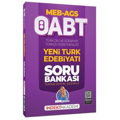 İndeks Akademi 2026 ÖABT MEB-AGS Türk Dili ve Edebiyatı-Türkçe Yeni Türk Edebiyatı Soru Bankası Çözümlü - Nilüfer Ömeroğlu
