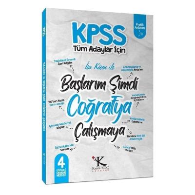 Kadir Koç Akademi KPSS Başlarım Şimdi Coğrafya Çalışmaya Ders Notları - İsa Kösen